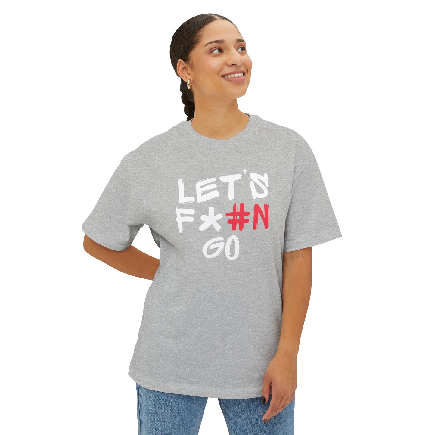 LET'S F*#N GO Unisex Oversized Boxy Tee #N, Comfy Casual Tee, Gift for Friends, Everyday Wear, Summer Style, Relaxed Fit Shirt